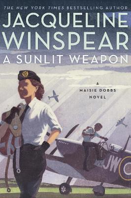 A Sunlit Weapon - Jacqueline Winspear - cover
