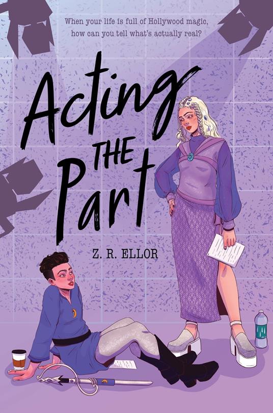 Acting the Part - ZR Ellor - ebook