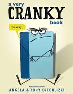 A Very Cranky Book