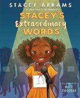Stacey’s Extraordinary Words - Stacey Abrams - cover