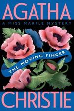 The Moving Finger: A Miss Marple Mystery