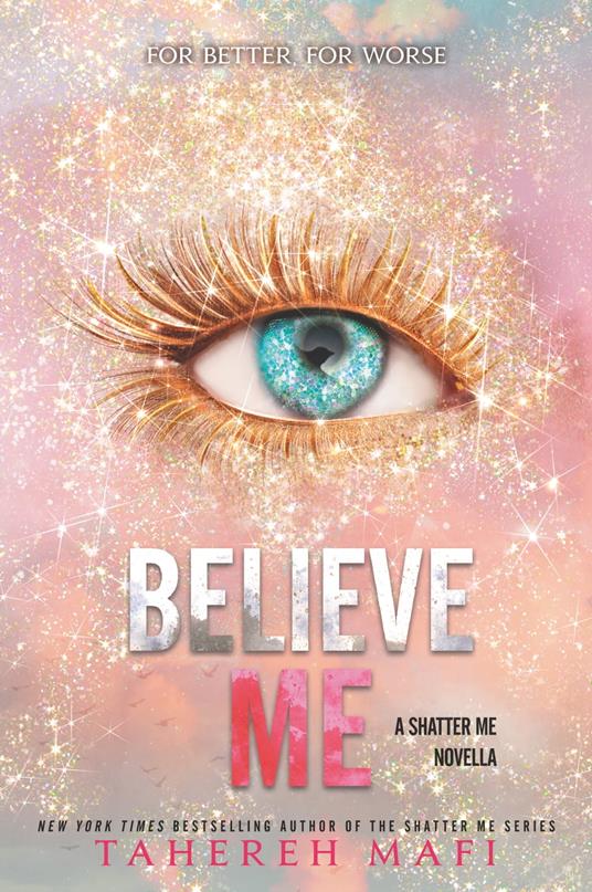 Believe Me - Tahereh Mafi - ebook