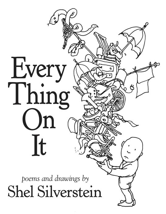 Every Thing On It - Shel Silverstein - ebook