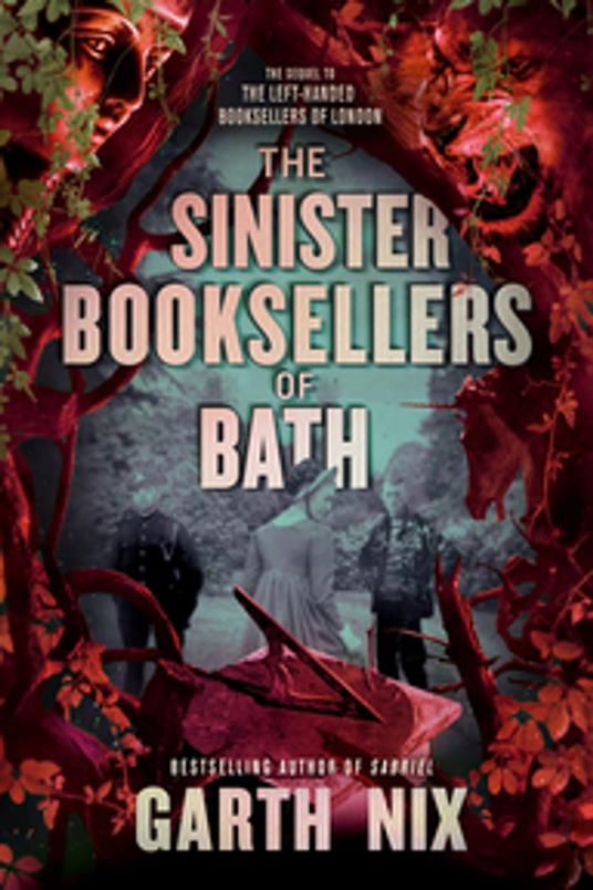 The Sinister Booksellers of Bath - Garth Nix - ebook