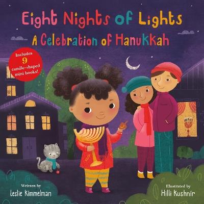Eight Nights of Lights: A Celebration of Hanukkah - Leslie Kimmelman - cover
