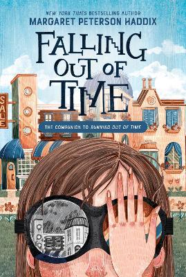 Falling Out of Time - Margaret Peterson Haddix - cover