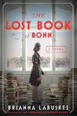 The Lost Book of Bonn: A Novel