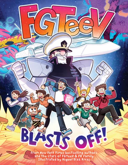 FGTeeV: Blasts Off! - FGTeeV,Miguel Díaz Rivas - ebook