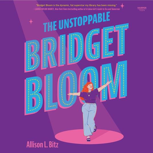 The Unstoppable Bridget Bloom