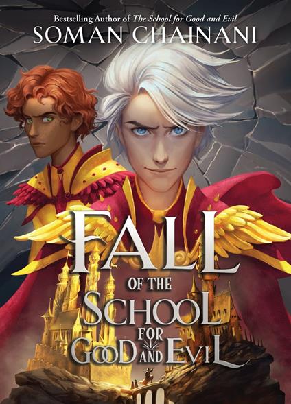 Fall of the School for Good and Evil - Soman Chainani - ebook