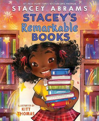 Stacey's Remarkable Books - Stacey Abrams - cover