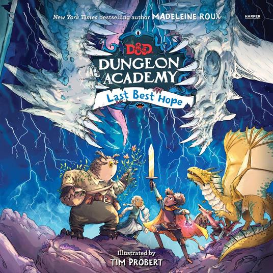 Dungeons & Dragons: Dungeon Academy: Last Best Hope