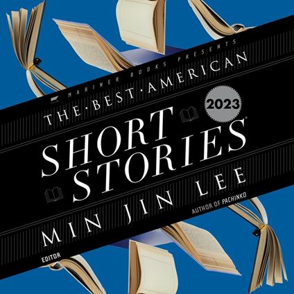 The Best American Short Stories 2023