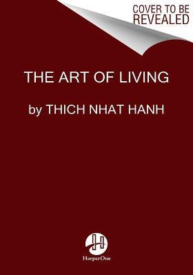 The Art of Living - Thich Nhat Hanh - cover