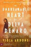 The Unbreakable Heart of Oliva Denaro: A Novel - Viola Ardone - cover