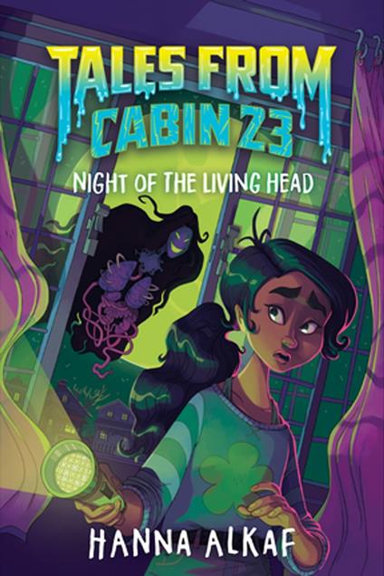 Tales from Cabin 23: Night of the Living Head - Hanna Alkaf - ebook