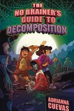 The No Brainer's Guide To Decomposition