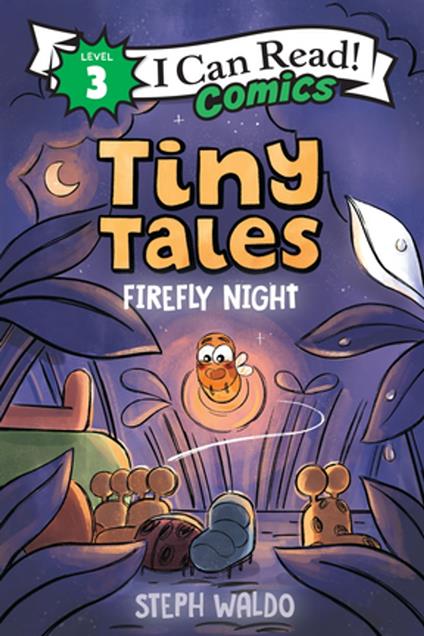 Tiny Tales: Firefly Night - Steph Waldo - ebook