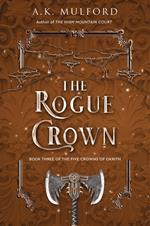 The Rogue Crown