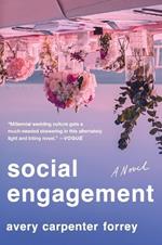 Social Engagement: A Novel