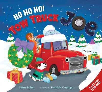 Ho Ho Ho! Tow Truck Joe Lift-the-Flap - June Sobel - cover