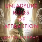 Unladylike Rules of Attraction