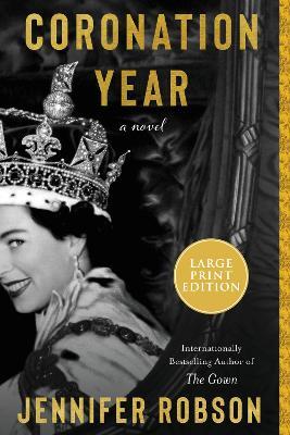 Coronation Year - Jennifer Robson - cover