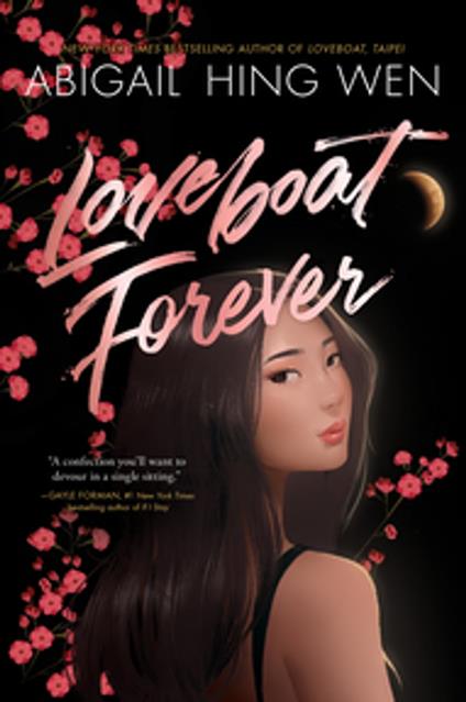 Loveboat Forever - Abigail Hing Wen - ebook