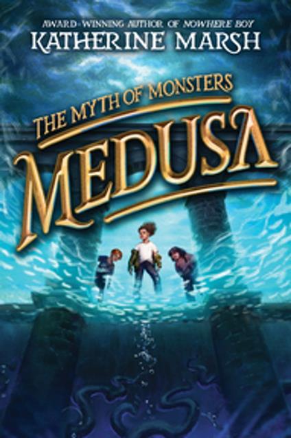 Medusa - Katherine Marsh - ebook