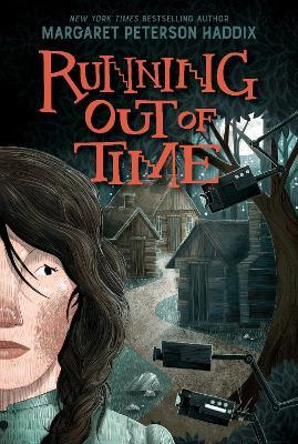 Running Out of Time - Margaret Peterson Haddix - cover