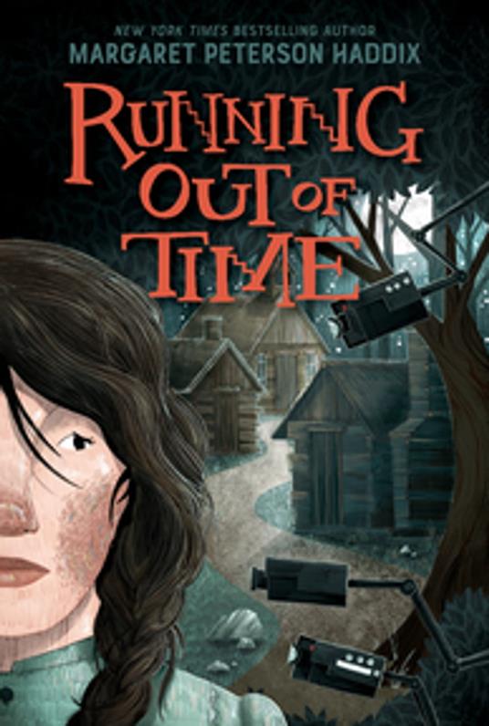 Running Out of Time - Margaret Peterson Haddix - ebook