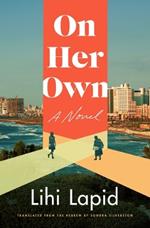 On Her Own: A Novel