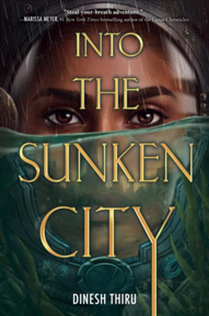 Into the Sunken City - Dinesh Thiru - ebook