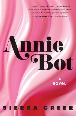 Annie Bot - Sierra Greer - cover