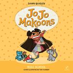 Jo Jo Makoons: Rule School