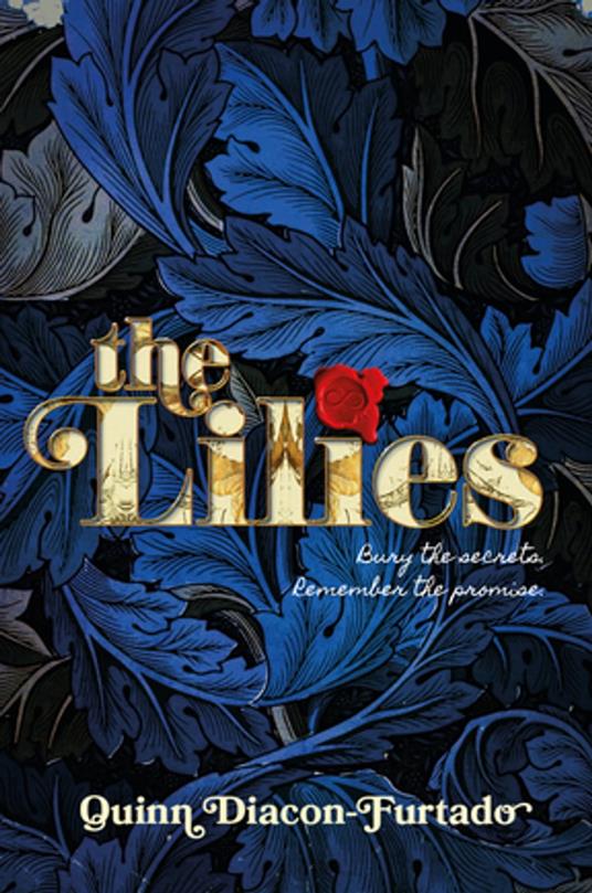 The Lilies - Quinn Diacon-Furtado - ebook