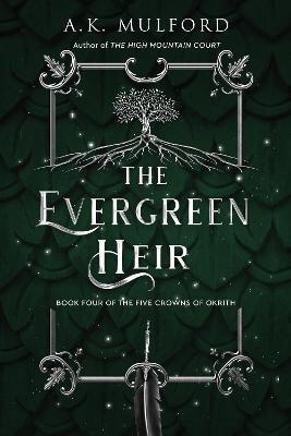 The Evergreen Heir - A K Mulford - cover