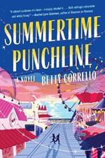 Summertime Punchline: A Novel