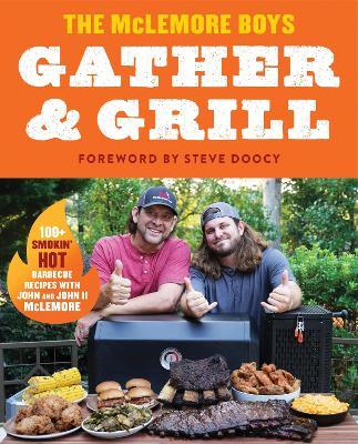 Gather and Grill - John Darin McLemore,John Darin McLemore II - cover