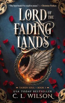 Lord of the Fading Lands - C. L. Wilson - cover