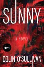 Sunny: A Novel