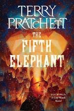 The Fifth Elephant: A Discworld Novel