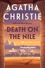 Death on the Nile: A Hercule Poirot Mystery: The Official Authorized Edition