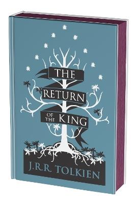 The Return of the King Collector's Edition: Being the Third Part of the Lord of the Rings - J R R Tolkien - cover