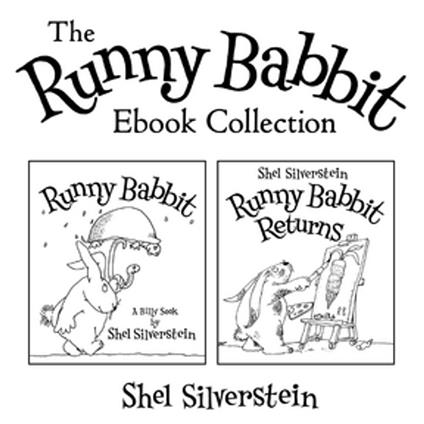 Runny Babbit and Runny Babbit Returns: The Runny Babbit Ebook Collection - Shel Silverstein - ebook