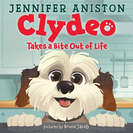 Clydeo Takes a Bite Out of Life - Aniston Jennifer,Bruno Jacob - ebook