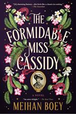 The Formidable Miss Cassidy