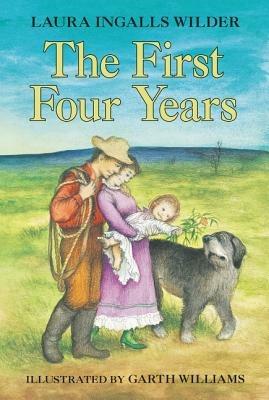 The First Four Years - Laura Ingalls Wilder - cover