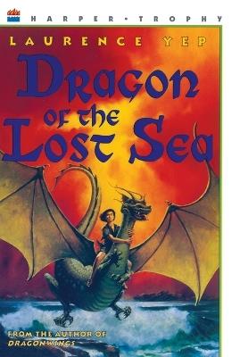 Dragon of the Lost Sea - Laurence Yep - cover