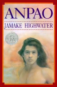 Anpao: A Newbery Honor Award Winner - Jamake Highwater - cover